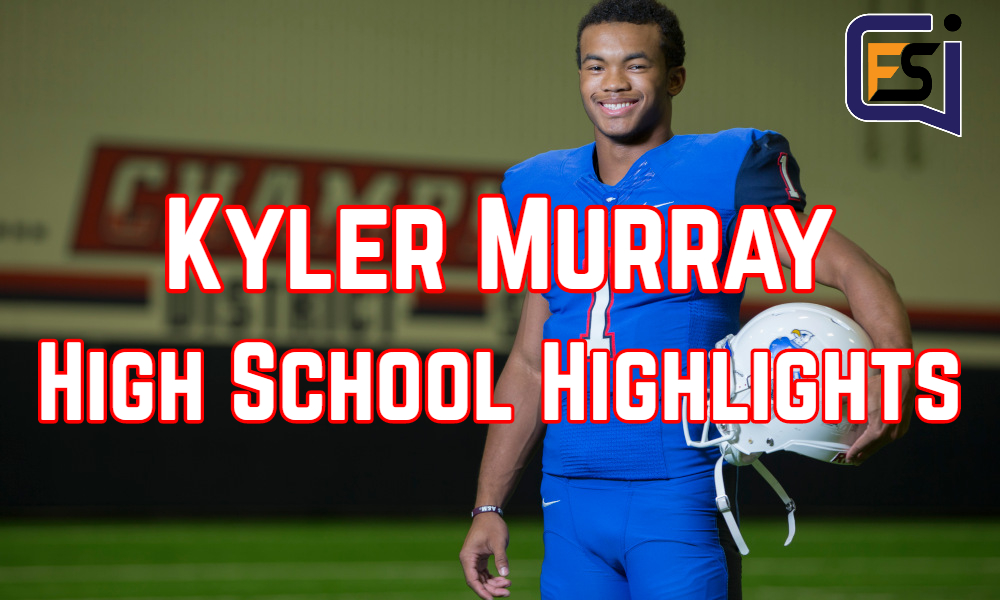 Kyler Murray high school highlights stats