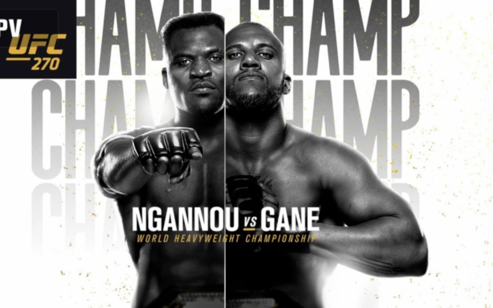 Francis Ngannou vs Ciryl Gan ufc 270 betting