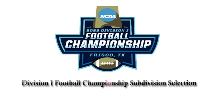 Division I Football Championship Subdivision Selection Announcement
