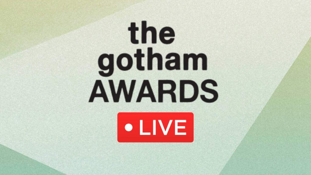 The 33rd annual Gotham Awards
