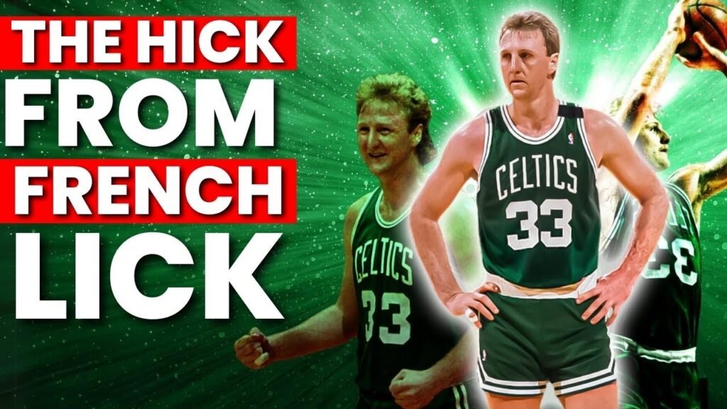 the hick from french lick larry bird nba nicknames