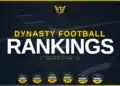 Dynasty Fantasy Football Rookie Rankings Tiers